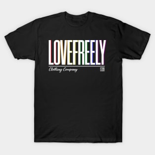 Love Freely T-Shirt